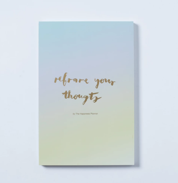 The Happiness Planner - "REFRAME YOUR THOUGHTS" NOTEPAD