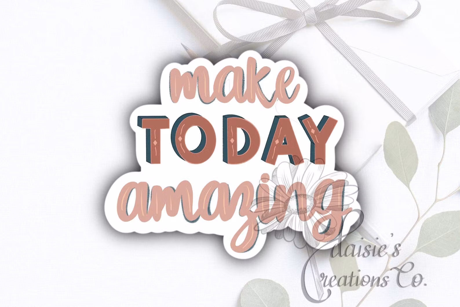 "Make today Amazing" Klistremerke