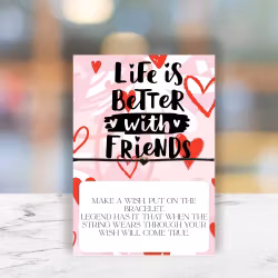 Occasions Wish String - "Life is better with Friends"