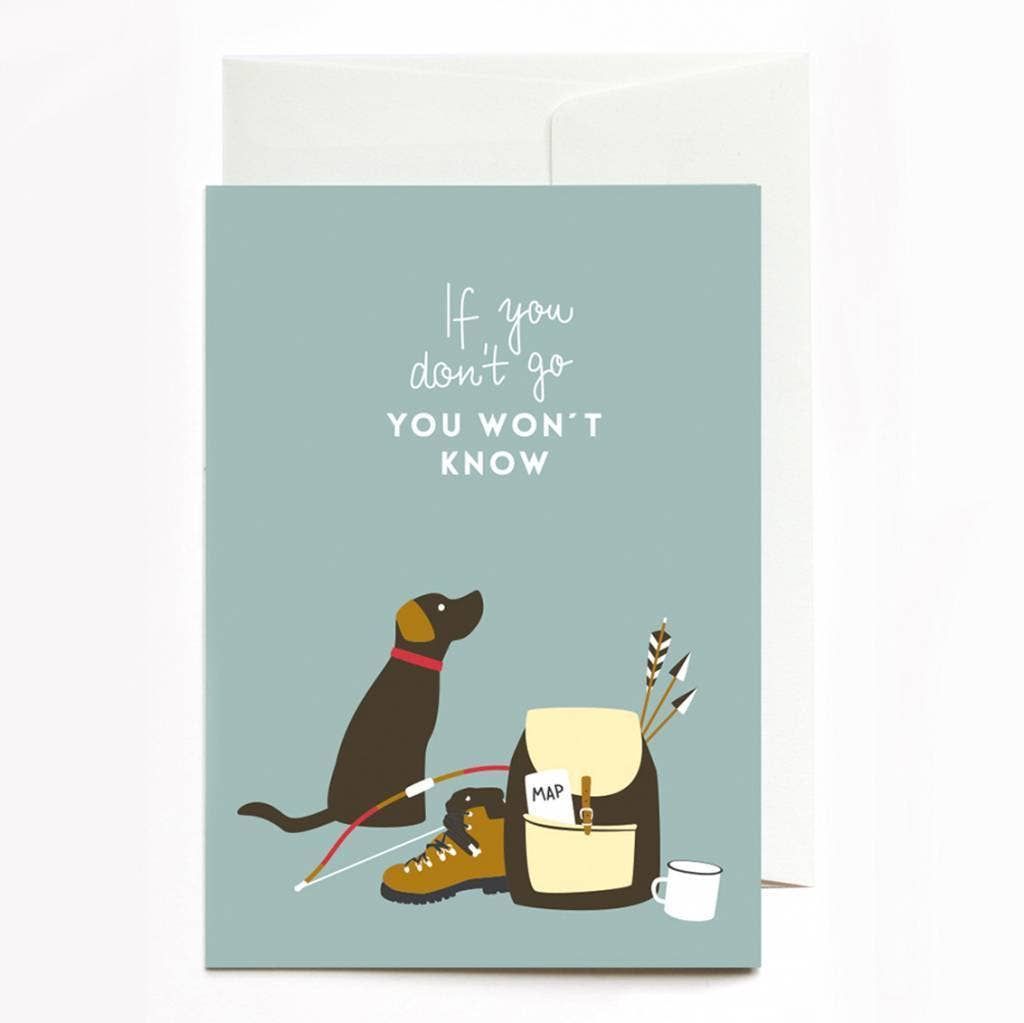 Roadtyping - Greeting card IF YOU DONT GO