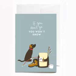 Roadtyping - Greeting card IF YOU DONT GO