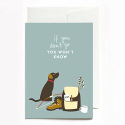 Roadtyping - Greeting card IF YOU DONT GO