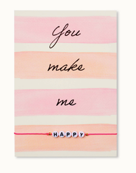 By Vivi: Bracelet Card - You make Me Happy