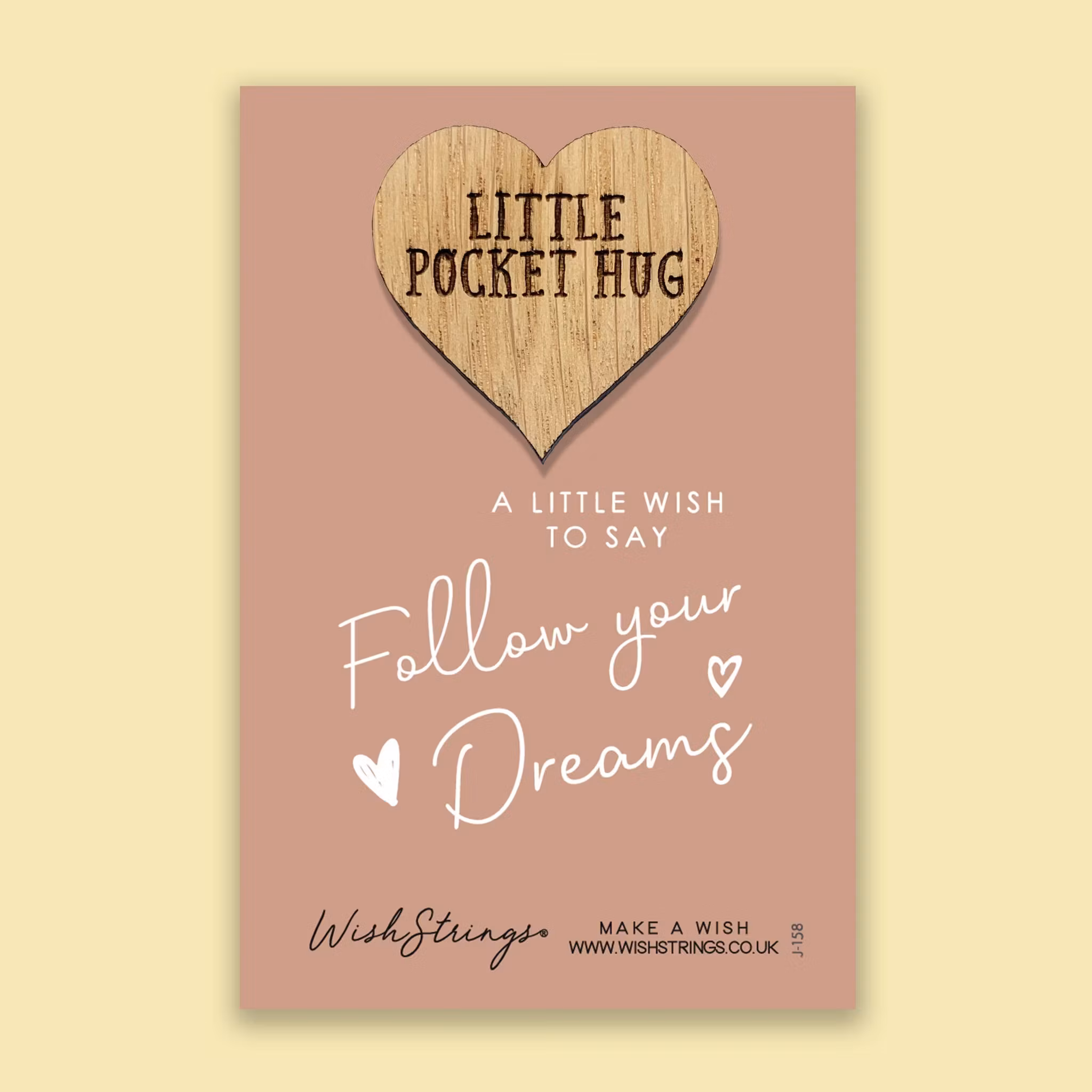 Wishstring Pockethug- "Follow your Dream"