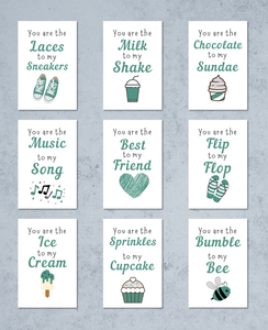 9pk «You are to my» Cards