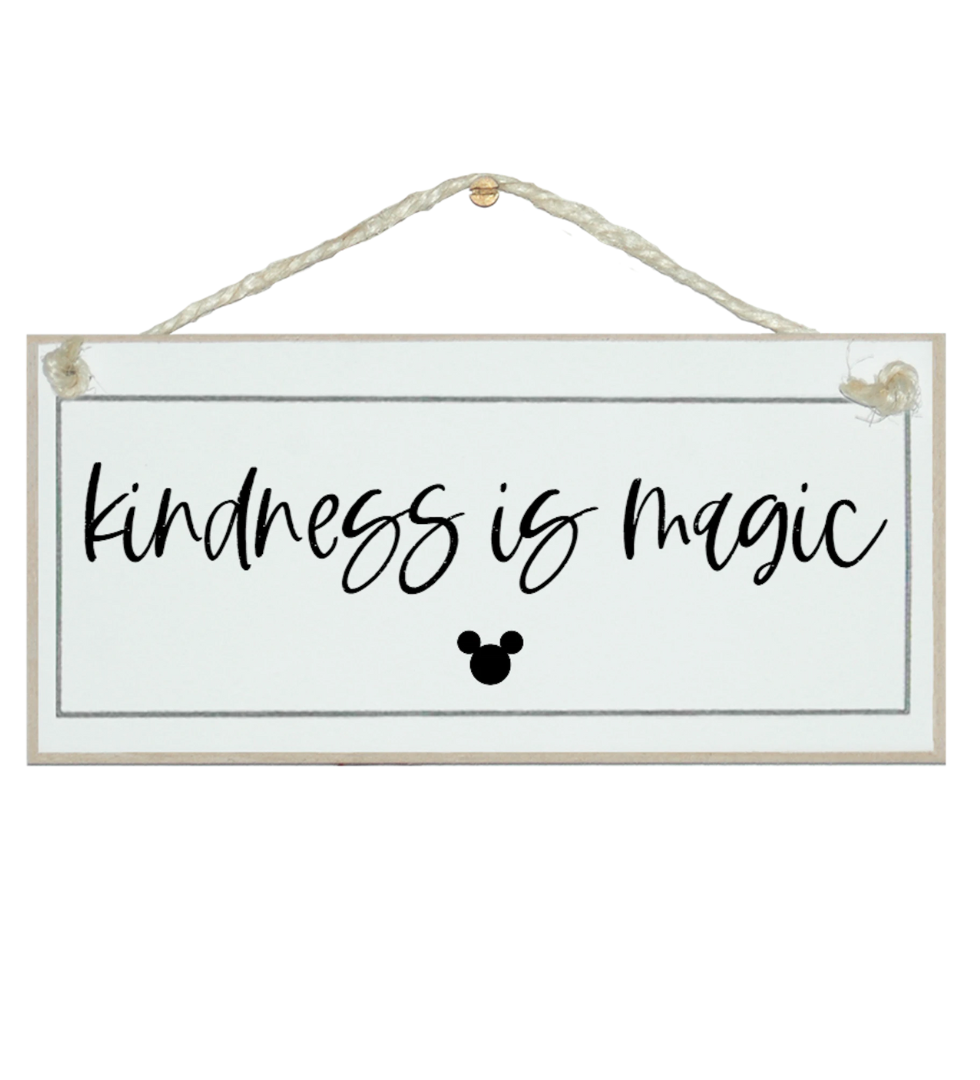 Crafty Clara Wooden Sign - "Kindess is Magic"