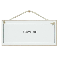 Crafty Clara Wooden Sign - "I LOVE US"