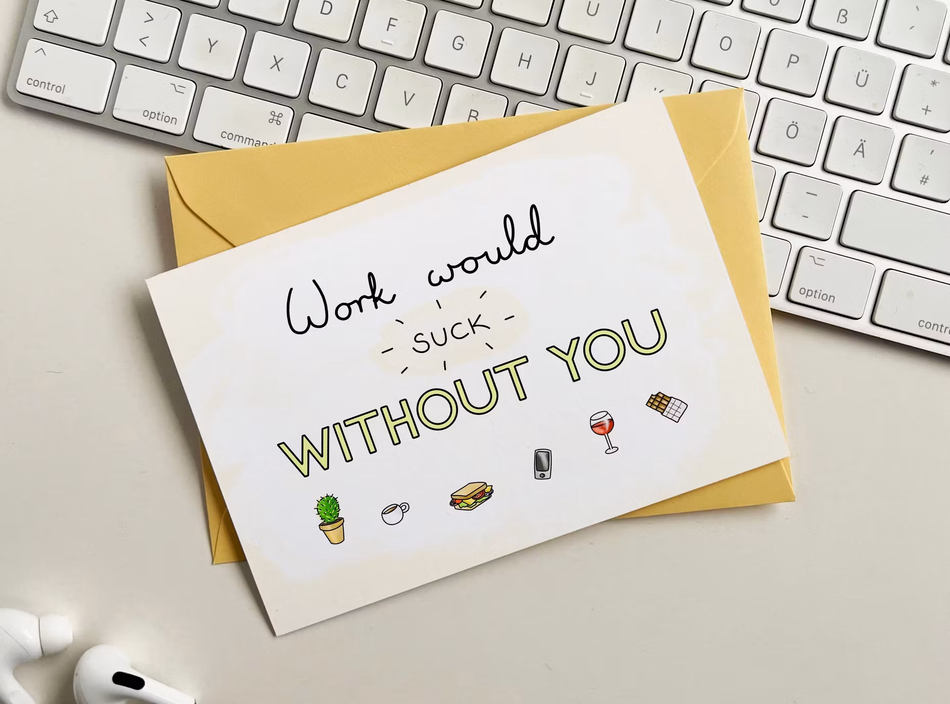 The Friendly Colleague - Work Would Suck Without You
