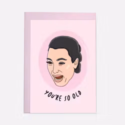 Kaart Blanche - You are soo old