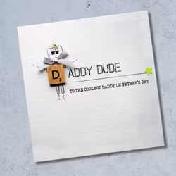 Bexy Boo Greeting Card - "DADDY DUDE"