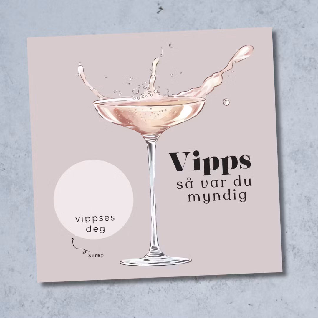 18 års Bursdagskort  - Vipps så var du myndig