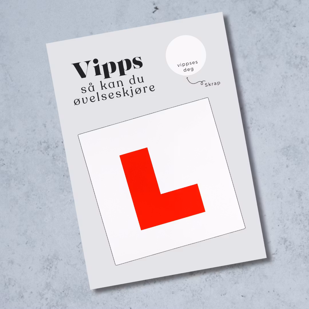 16år Bursdagskort - Vipps så kan du øvelseskjøre