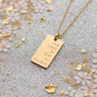 One Life Jewellery . "The best is yet to come" Gold Necklace
