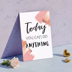 10pk "Today you can do anything" kort