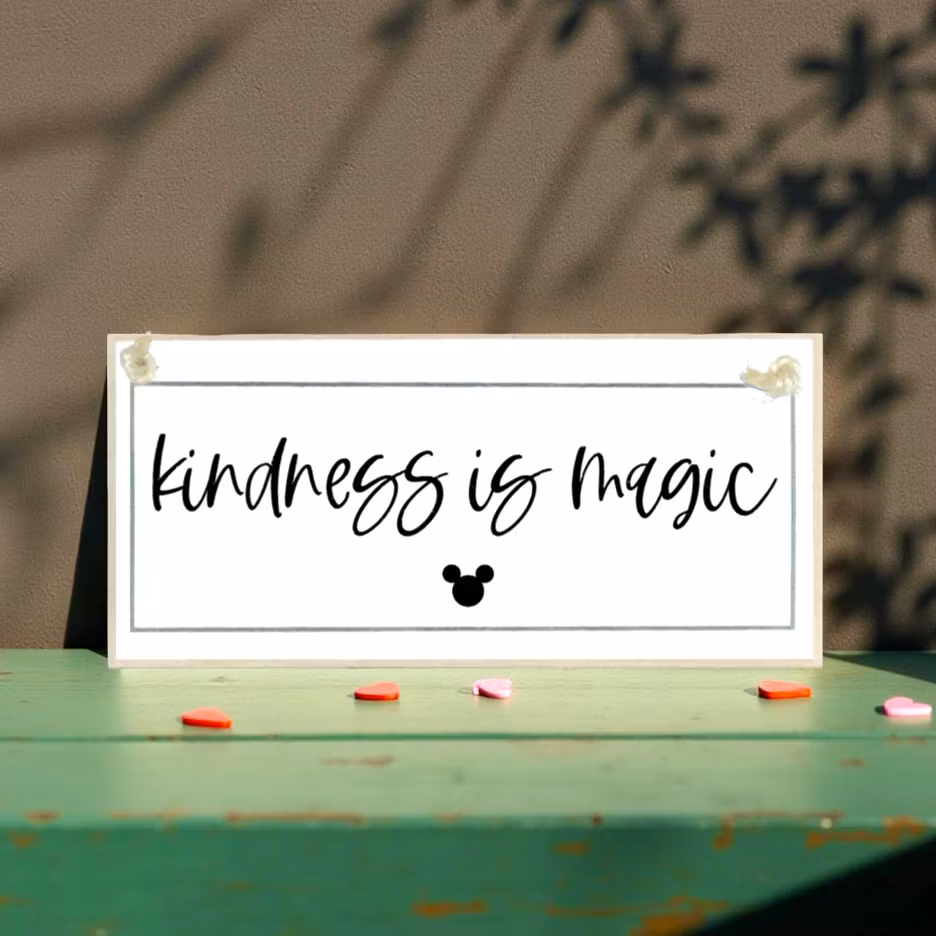 Crafty Clara Wooden Sign - "Kindess is Magic"