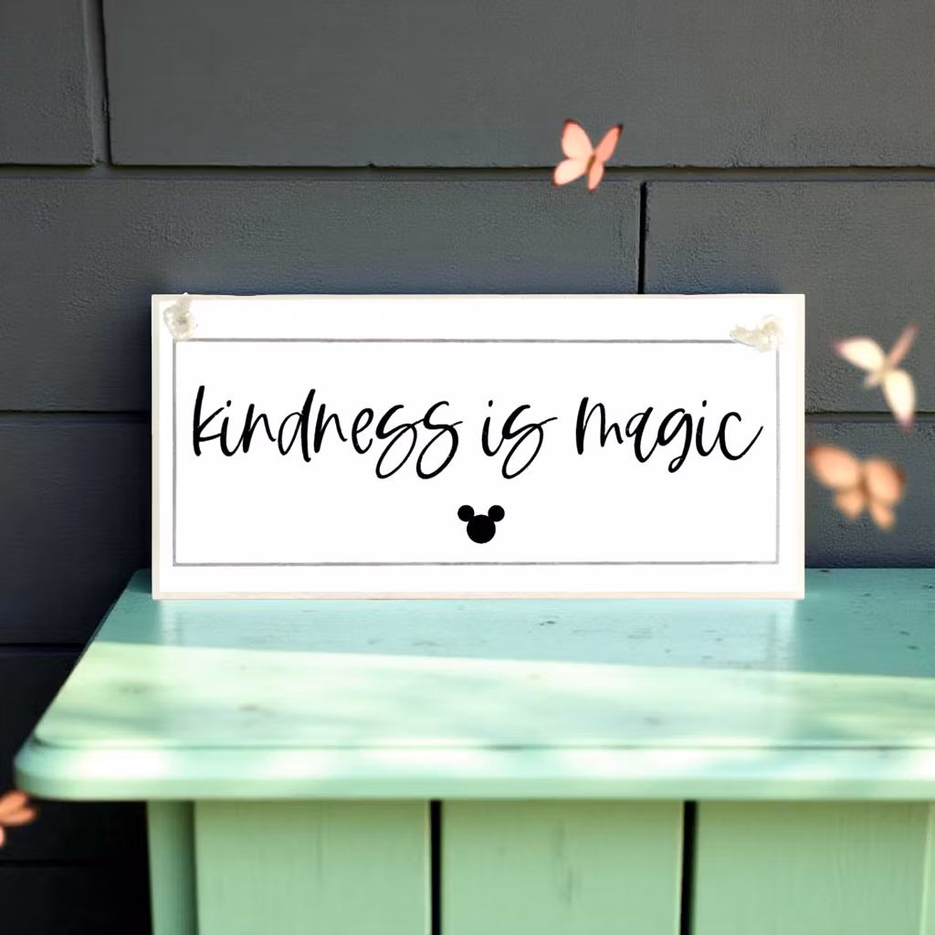 Crafty Clara Wooden Sign - "Kindess is Magic"
