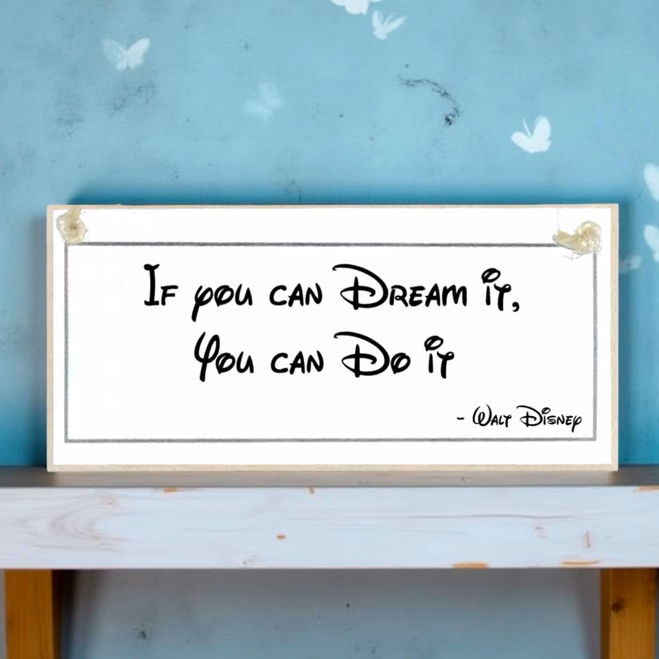 Crafty Clara Wooden Sign - "If you can Dream it you can Do it"