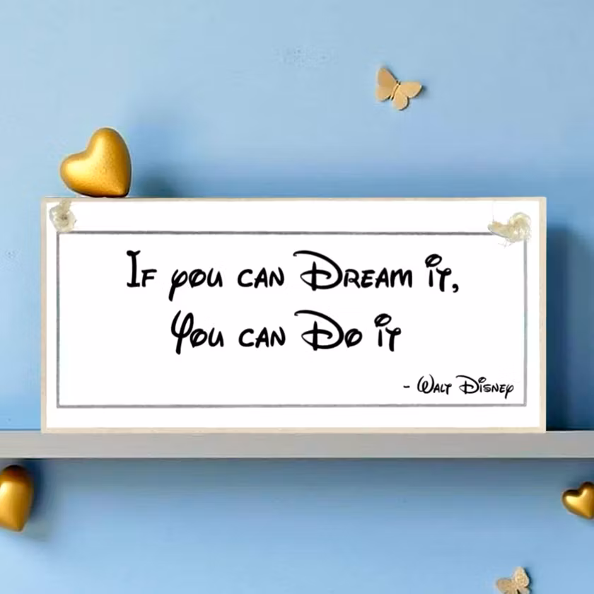 Crafty Clara Wooden Sign - "If you can Dream it you can Do it"