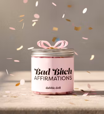 Bad Bitch Affirmation Jar ✨