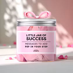 Little jar of Success - Messages to add pep in your step