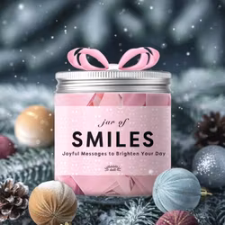Jar of Smiles - Joyful messages to brighten your day