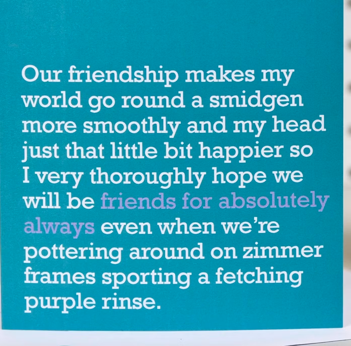 The Right Lines kort - "Friends For Absolutely Always"