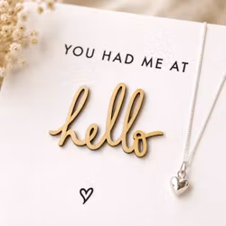You had me at hello -  - kort med sølvkjede
