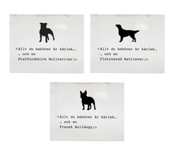 Skylt ”Allt du behöver är kärlek och en…”