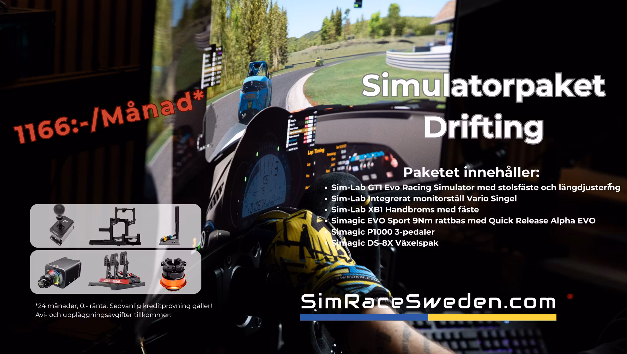 Simulatorpaket Drifting 1166:-/Månad*