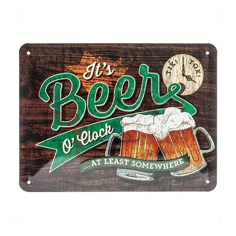 Plåtskylt - "It's beer o'clock..." 20x30cm