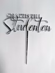 Cake topper GRATTIS TILL Studenten / 10 cm, silver