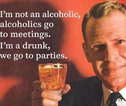 Coaster - I´m not an alcoholic...