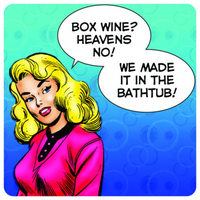 Coaster - Box wine?