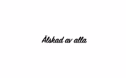 Dekal - Älskad av alla