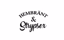 Dekal - Hembränt och Strypsex