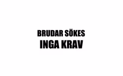 Dekal - Brudar sökes inga krav