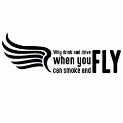 Dekal - Don´t drink and drive when you can..