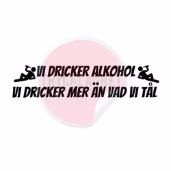 Dekal - Vi dricker alkohol #2