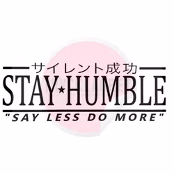 Dekal - Stay Humble