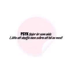 Dekal - Psyk tjejer är som aids..