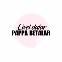 Dekal - Livet dalar pappa betalar
