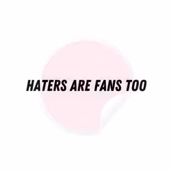 Dekal - Haters are fans too