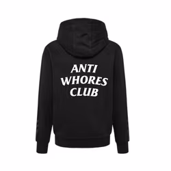 Hoodie - Anti Whores Club