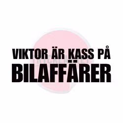 Dekal - Viktor är kass på bilaffärer