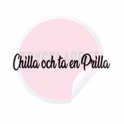 Dekal - Chilla och ta en prilla
