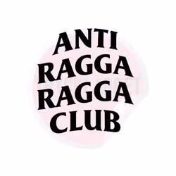 Dekal - Anti Ragga Ragga Club