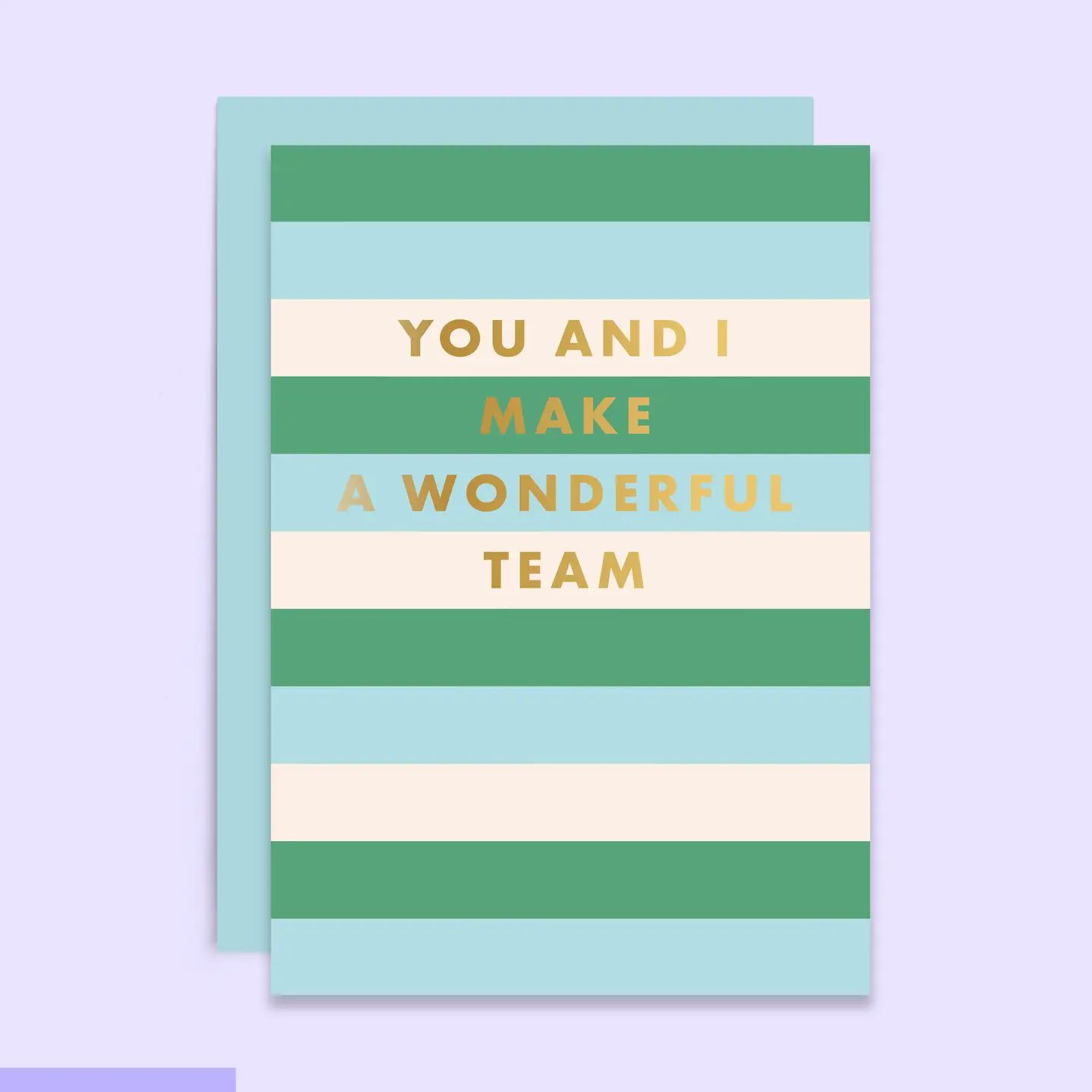 Kort - "You And Me Make A Wonderful Team"