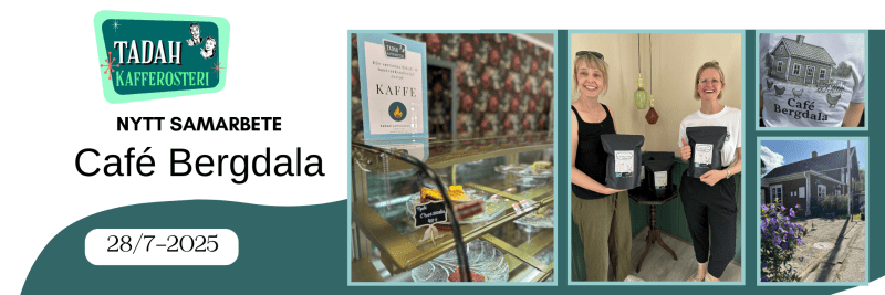 28/7-2025 Samarbete med Bergdala Café