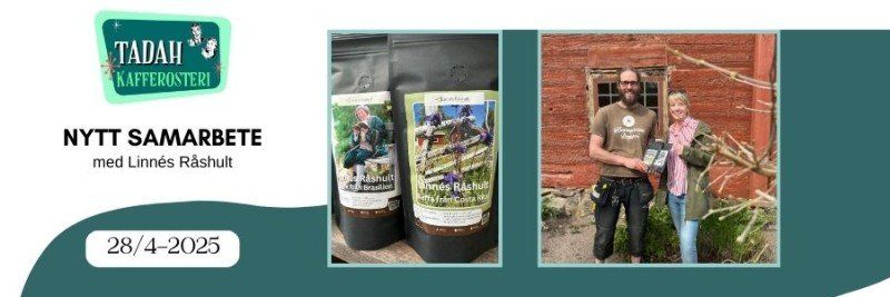 28/4-2025 NEUE ZUSAMMENARBEIT mit Linnés Råshult Café