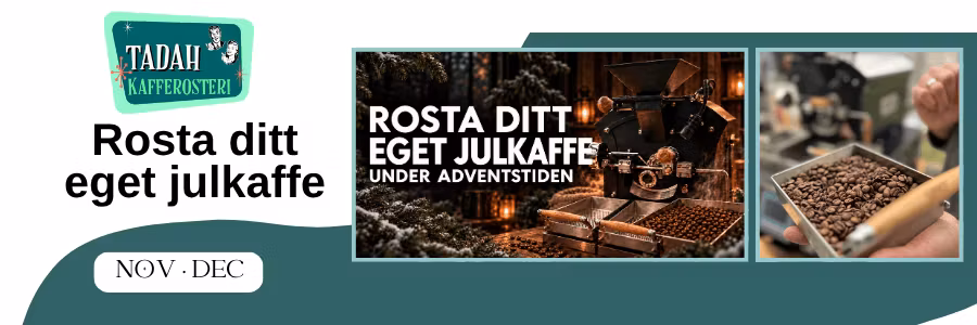 Rosta ditt eget julkaffe
